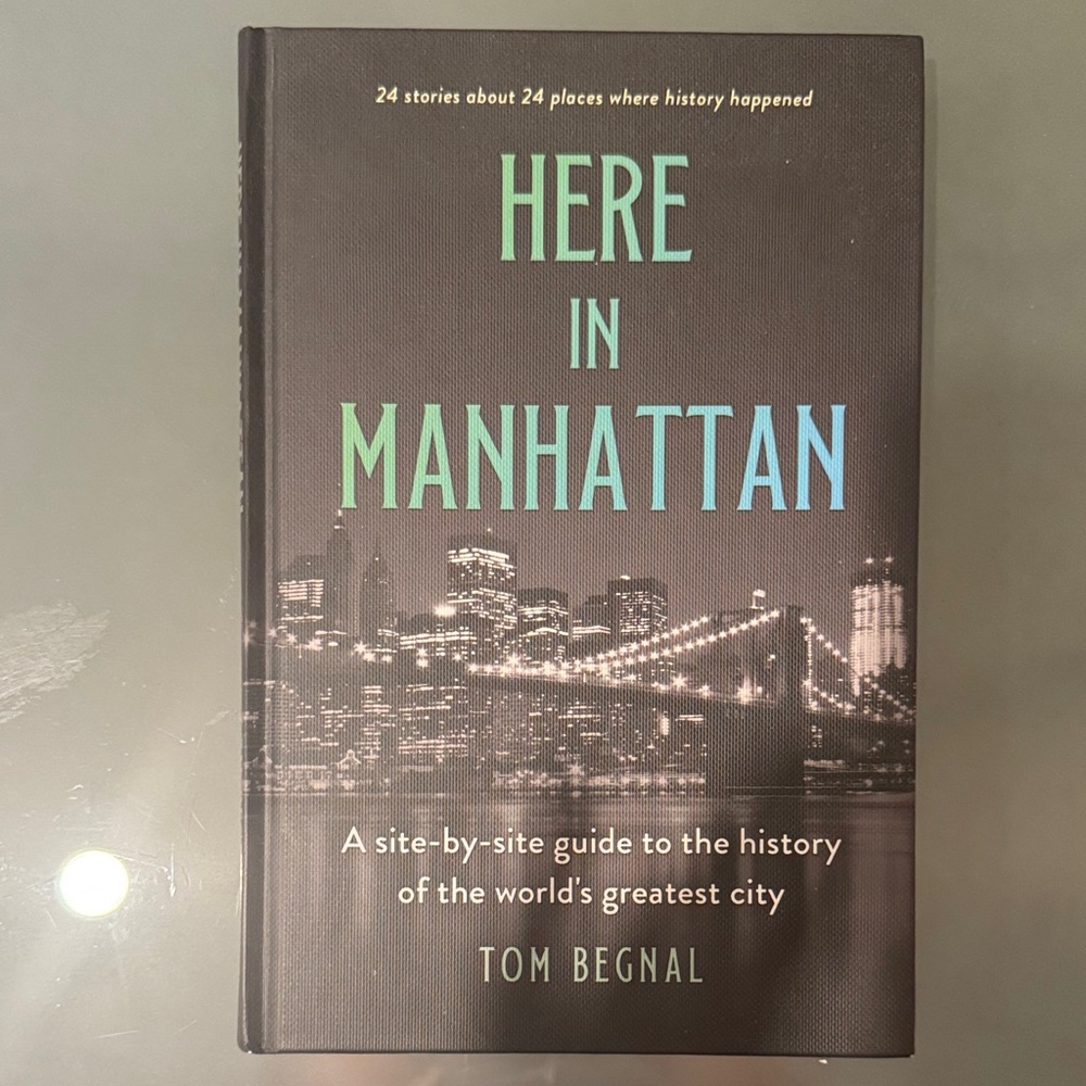Here in Manhattan Book by Tom Begnal